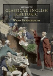 Farnsworths Classical English Rhetoric