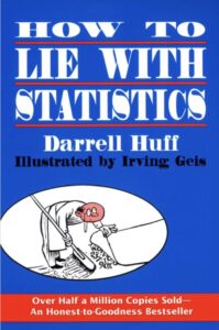 book cover How to Lie with Statistics