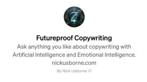 screenshot of Futureproof Copywriting GPT by Nick Usborn